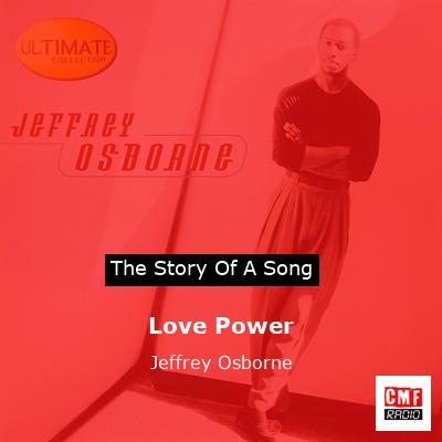 Love Power – Jeffrey Osborne