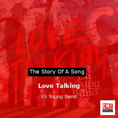 Love Talking – Eli Young Band