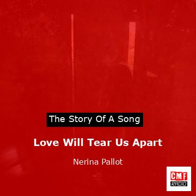Love Will Tear Us Apart – Nerina Pallot