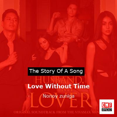 Love Without Time – Nonoy zuniga