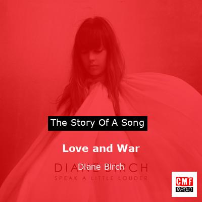 Love and War – Diane Birch