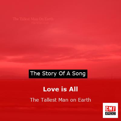 final cover Love is All The Tallest Man on Earth