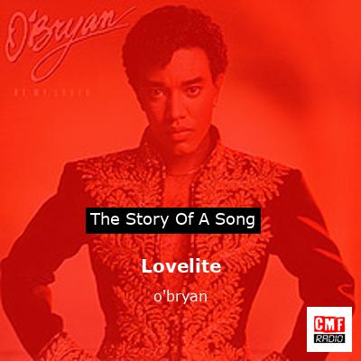 Lovelite – o’bryan