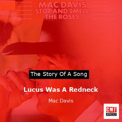 Lucus Was A Redneck – Mac Davis