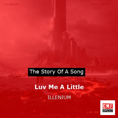 final cover Luv Me A Little ILLENIUM