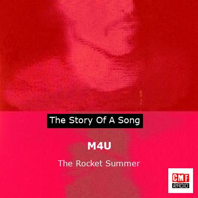 M4U – The Rocket Summer
