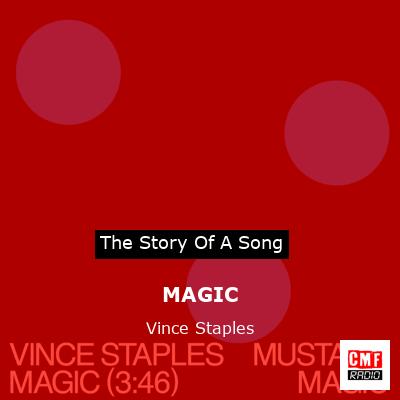 MAGIC – Vince Staples