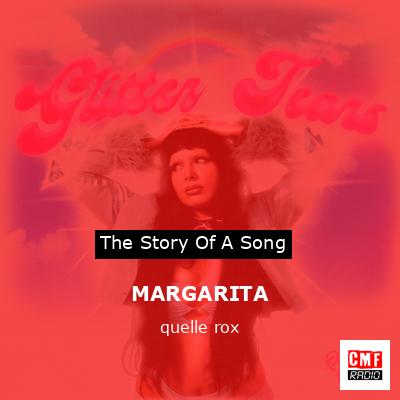 MARGARITA – quelle rox