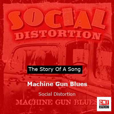 Machine Gun Blues – Social Distortion