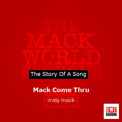 Mack Come Thru – craig mack