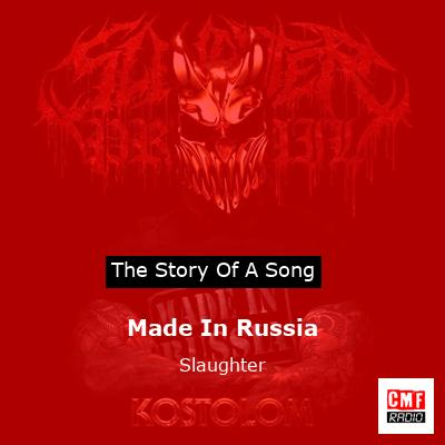 Made In Russia – Slaughter