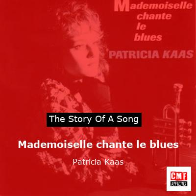 Mademoiselle chante le blues – Patricia Kaas