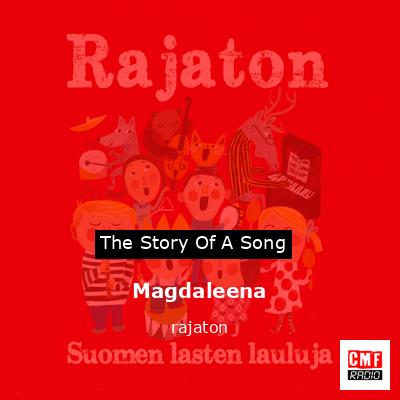 Magdaleena – rajaton