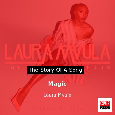 Magic – Laura Mvula