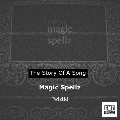 Magic Spellz – Twiztid