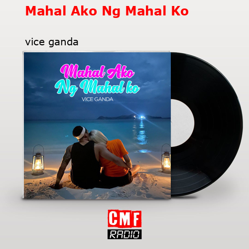 Mahal Ako Ng Mahal Ko – vice ganda