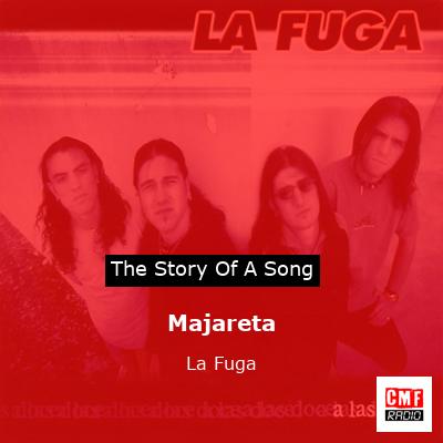 Majareta – La Fuga