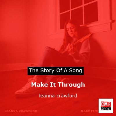 final cover Make It Through leanna crawford