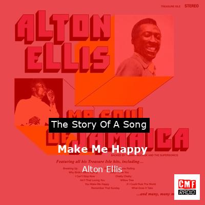 Make Me Happy – Alton Ellis