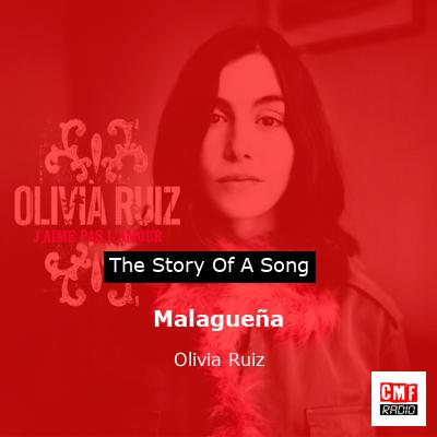 Malagueña – Olivia Ruiz