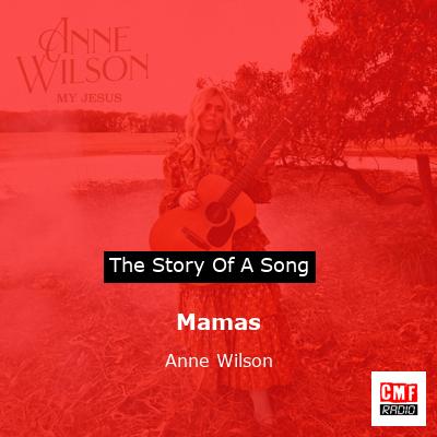 Mamas – Anne Wilson
