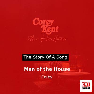 Man of the House – Corey