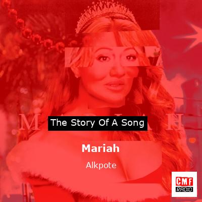 Mariah – Alkpote
