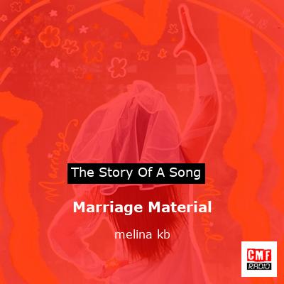 Marriage Material – melina kb