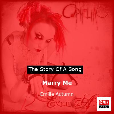 Marry Me – Emilie Autumn
