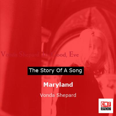 Maryland – Vonda Shepard
