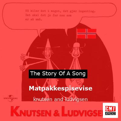 Matpakkespisevise – knutsen and ludvigsen