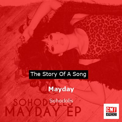 Mayday – Sohodolls
