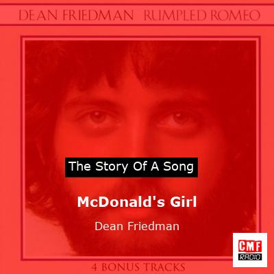 McDonald’s Girl – Dean Friedman