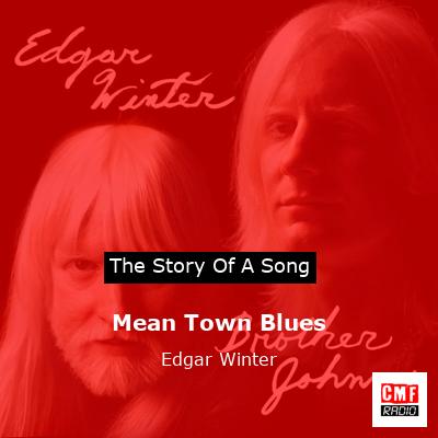 Mean Town Blues – Edgar Winter
