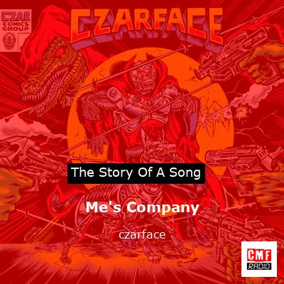 Me’s Company – czarface