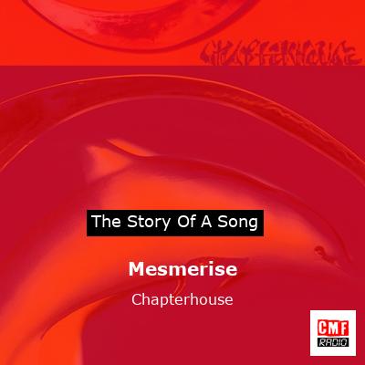 final cover Mesmerise Chapterhouse