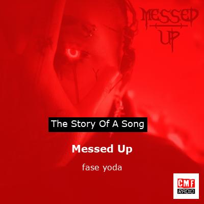 Messed Up – fase yoda