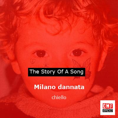Milano dannata – chiello