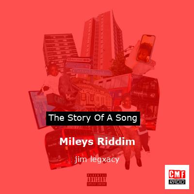 Mileys Riddim – jim legxacy