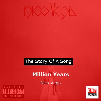 Million Years – Nico Vega