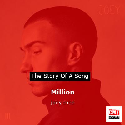 Million – joey moe