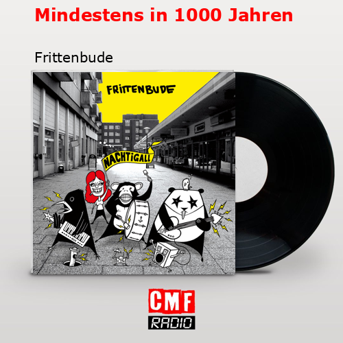 Mindestens in 1000 Jahren – Frittenbude