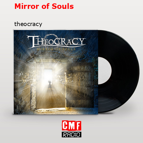 Mirror of Souls – theocracy