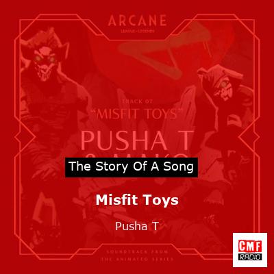 final cover Misfit Toys Pusha T