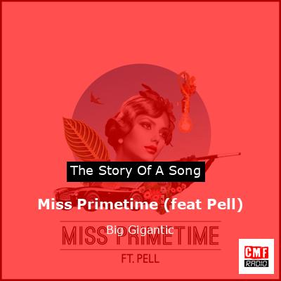 Miss Primetime (feat Pell) – Big Gigantic