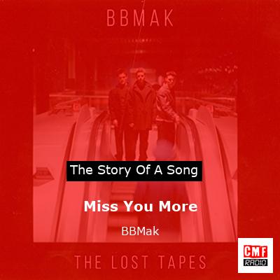 Miss You More – BBMak