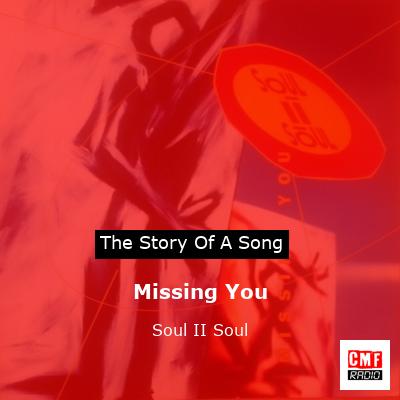 final cover Missing You Soul II Soul