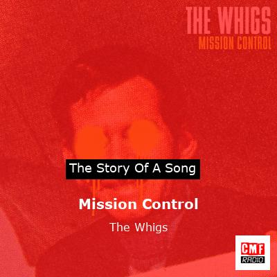 final cover Mission Control The Whigs