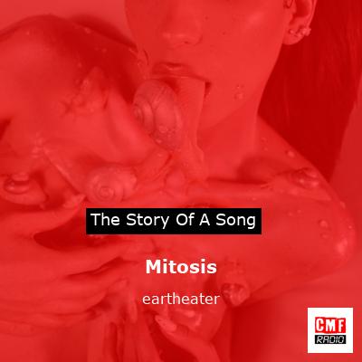 Mitosis – eartheater
