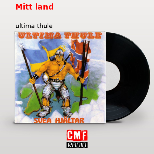 Mitt land – ultima thule